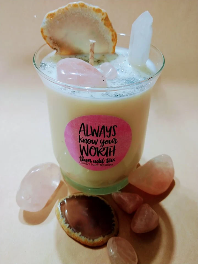 Always Know Your Worth Then Add Tax! (Large 12.5oz or Votive 3oz)