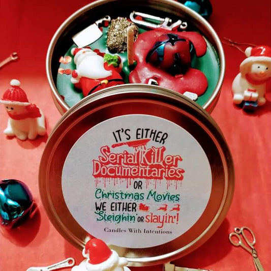 Sleighin or Slayin (8oz Tin)